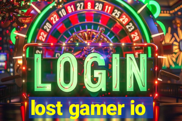 lost gamer io